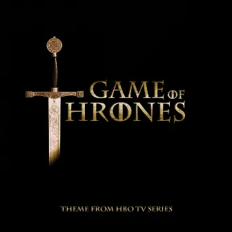 Game of Thrones (Theme From HBO Tv Series) by Game of Thrones Orchestra