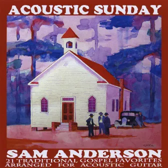 Acoustic Sunday by Sam Anderson