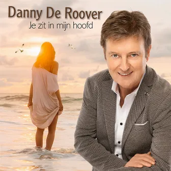 Je zit in mijn hoofd by Danny De Roover