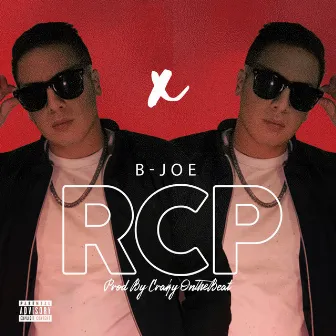 Rcp by B-JOE