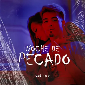 Noche De Pecado by Don Tico