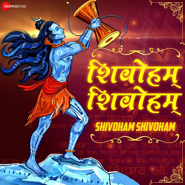 Shivoham Shivoham - From "Shivoham Shivoham - Zee Music Devotional"