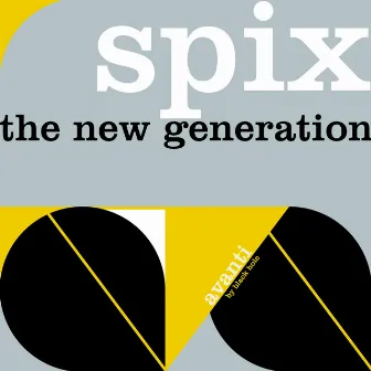 The New Generation by Spix