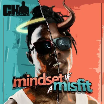 Mindset of a Misfit by Chisongwriter