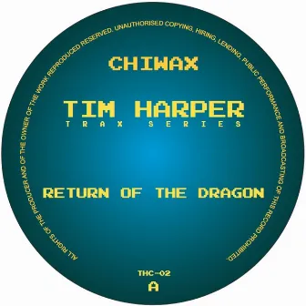 Return Of The Dragon by Tim Harper