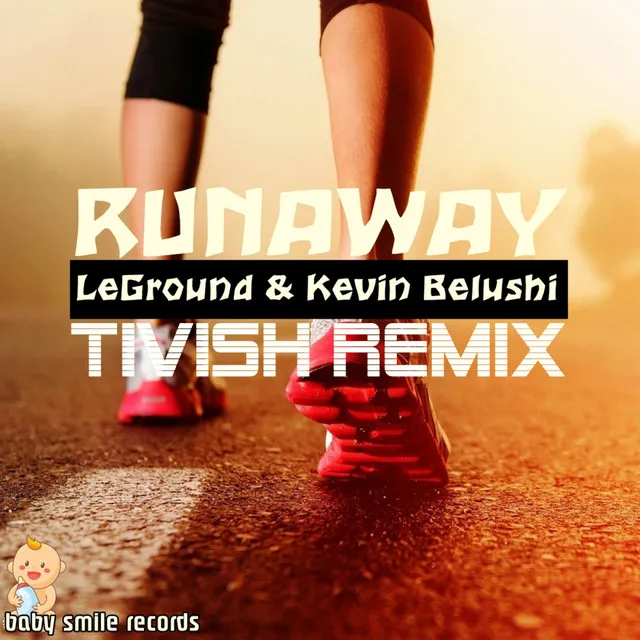 Runaway - Tivish Remix