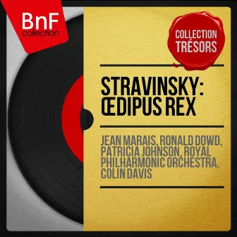 Stravinsky: Œdipus rex (Collection trésors, mono version) by Jean Marais