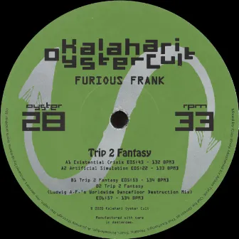 Trip 2 Fantasy by Furious Frank