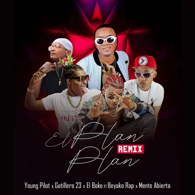 EL PLAN PLAN (Remix)