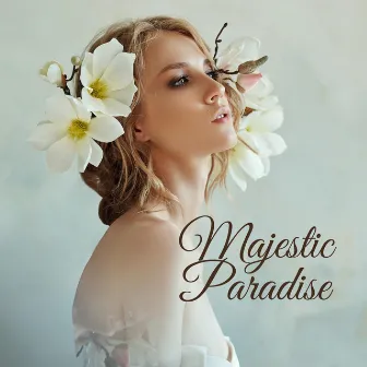 Majestic Paradise by Stuart Shiatsu