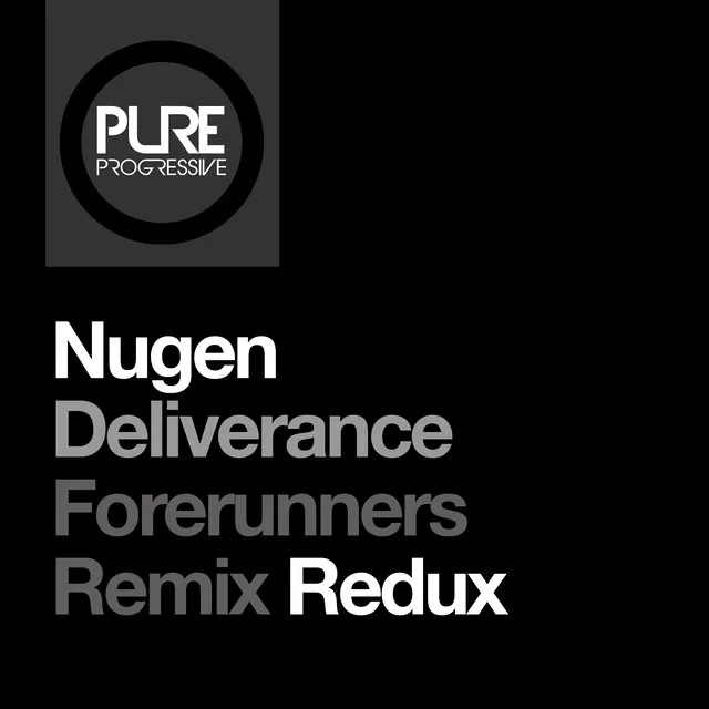 Deliverance - Forerunners Remix