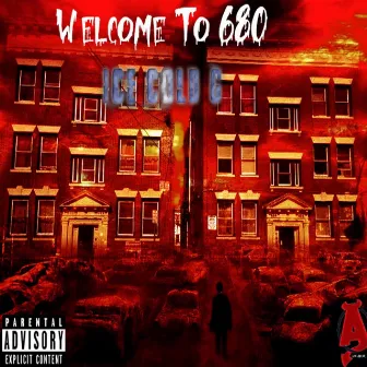 Welcome to 680 by Ice Cold G