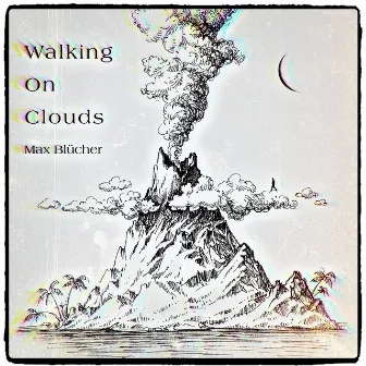 Walking on Clouds by Max Blücher