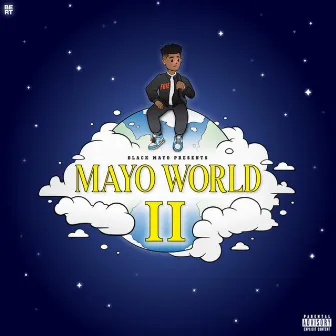 MayoWorld 2 by BlackMayo