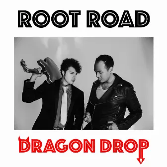 Dragon Drop by Root Road