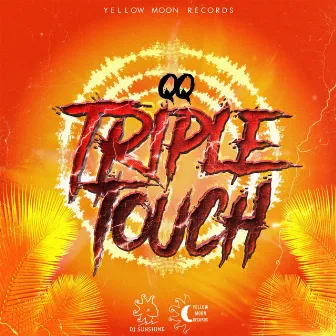 Triple Touch by DJ Sunshine