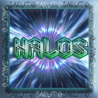 HALOS by Saruto