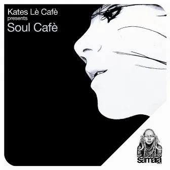 Soul Cafè by Unknown Artist