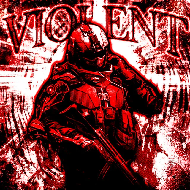 VIOLENT