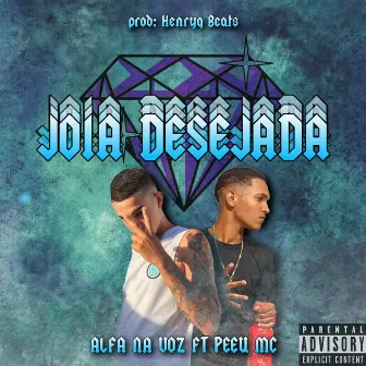 Joia Desejada by Alfa Na Voz