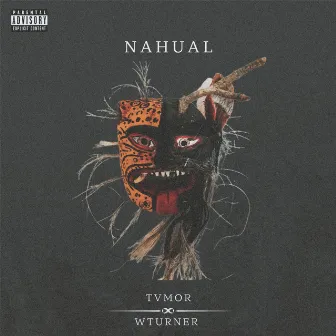 Nahual by TVMOR