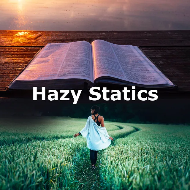 Hazy Statics