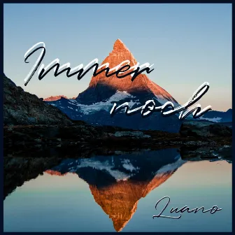 Immer noch by Luano