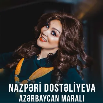 Azərbaycan Maralı by Nazpəri Dostəliyeva