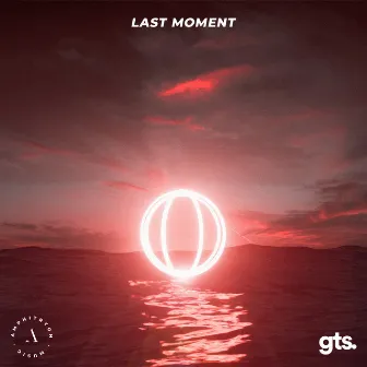 Last Moment by Patrick Aretz