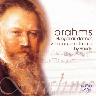 Brahms: Hungarian Dances - Variations On A Theme By Haydn by John Rosten