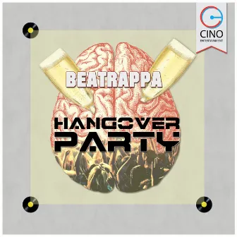 Hangover Party by Beatrappa