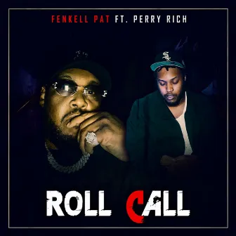 Roll Call by Fenkell Pat