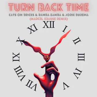 Turn Back Time (Marcel Krause Remix) by Marcel Krause