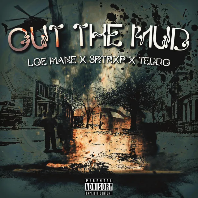 Out The Mud