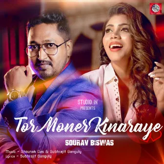 Tor Moner Kinaraye by Sourav Biswas