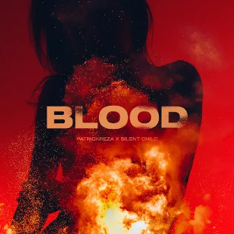 BLOOD by Silent Child