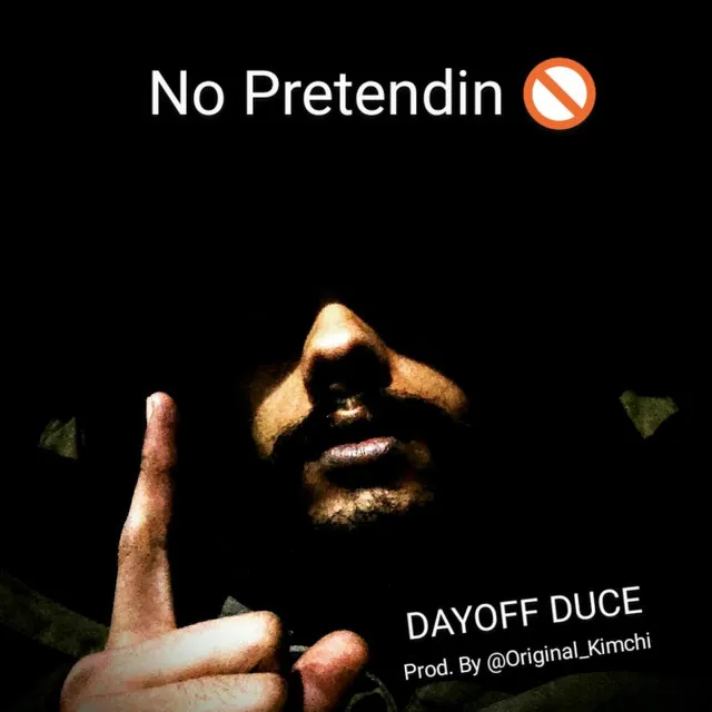 No Pretendin'