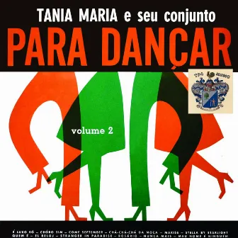 Para Dancar Vol. 2 by Tania Maria