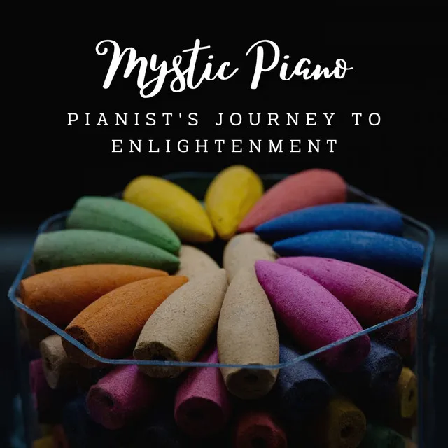 Mystic Piano Meditations: Serene Soundscapes for Inner Peace