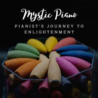 Mystic Piano Meditations: Serene Soundscapes for Inner Peace by Ocean Pianos