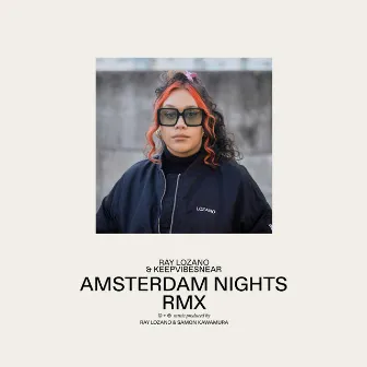 Amsterdam Nights (Remix) by KeepVibesNear