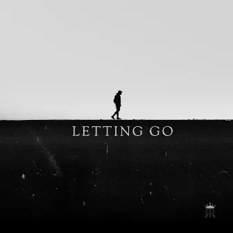 LETTING GO by Royal Ryan