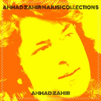 Ahmad Zahir Majlisi Collection 5 by Ahmad Zahir