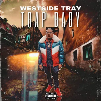 TRAP BABY by WestsideTray