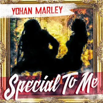 Special to Me by Yohan Marley