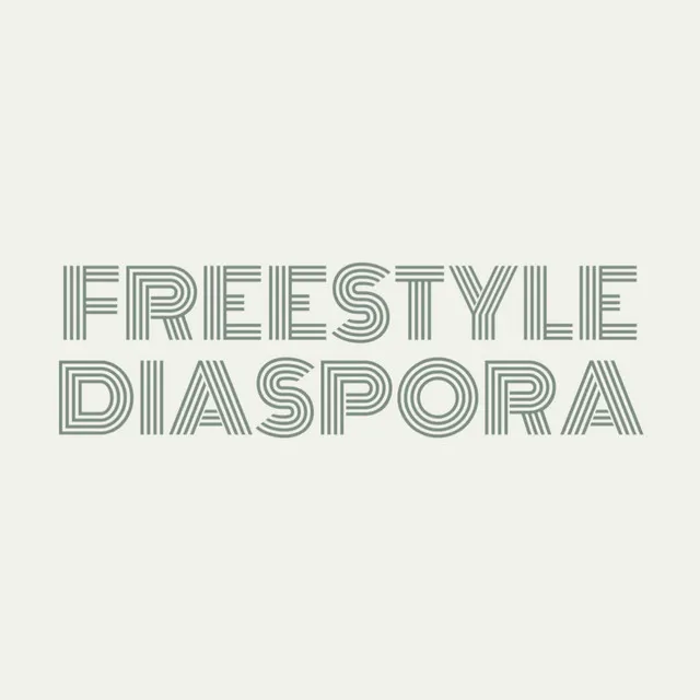 Freestyle Diaspora