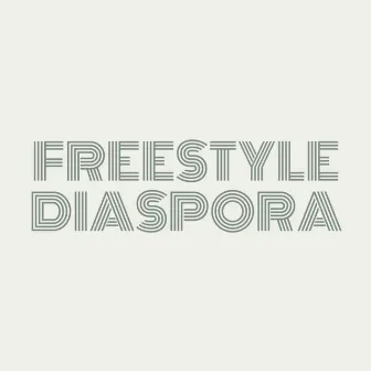 Freestyle Diaspora by Zindadi