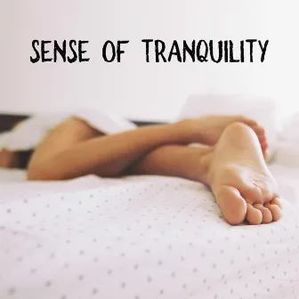 Sense of Tranquility – Soothing Jazz Music for Better Sleep Quality by Jazz Night Music Paradise