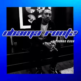 Obama Runtz by Thurgo Kush