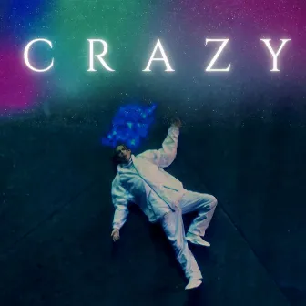 Crazy (Ia) by RINUX